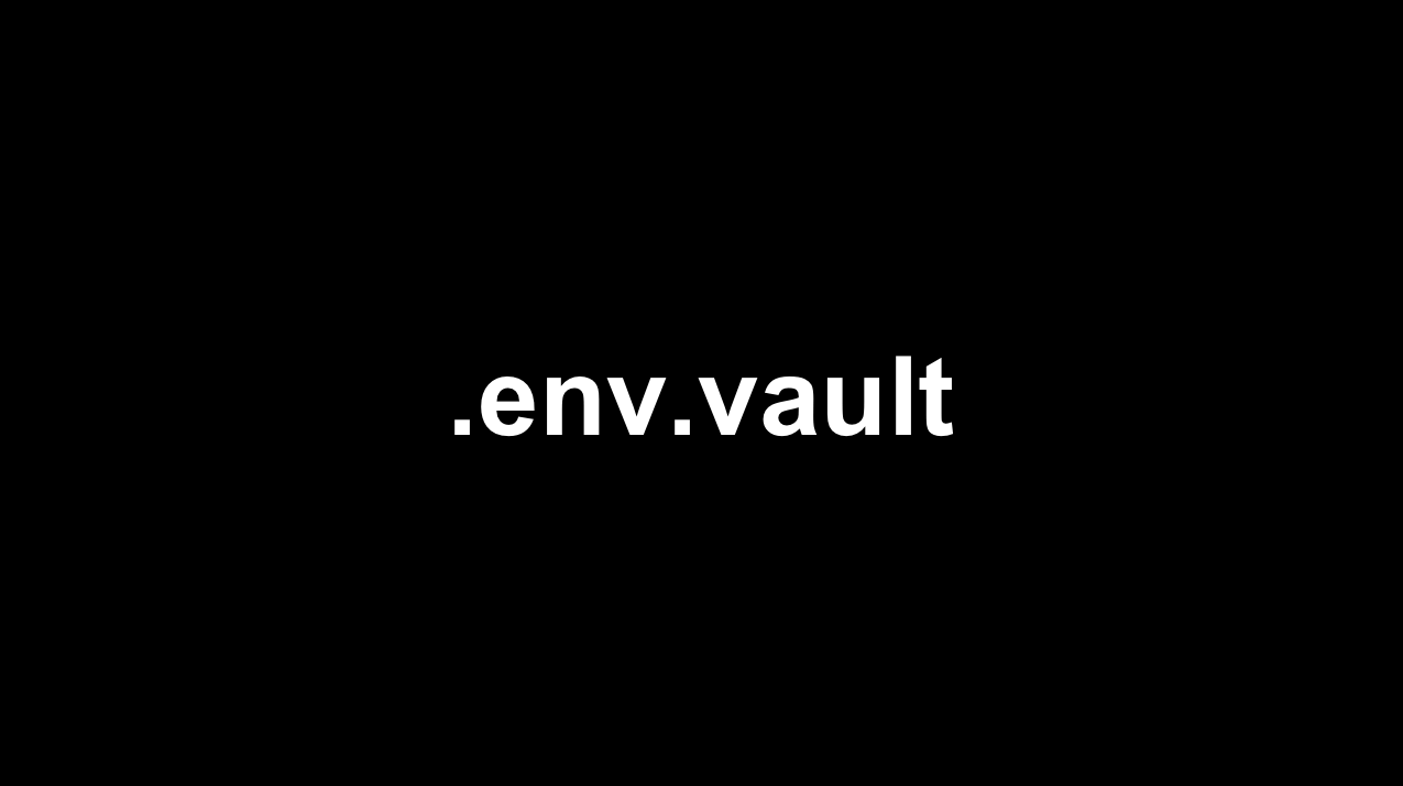 What is a .env.vault file